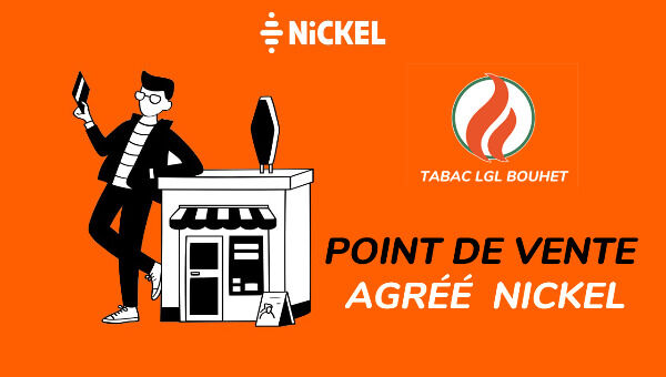 Point de Vente agréé Nickel