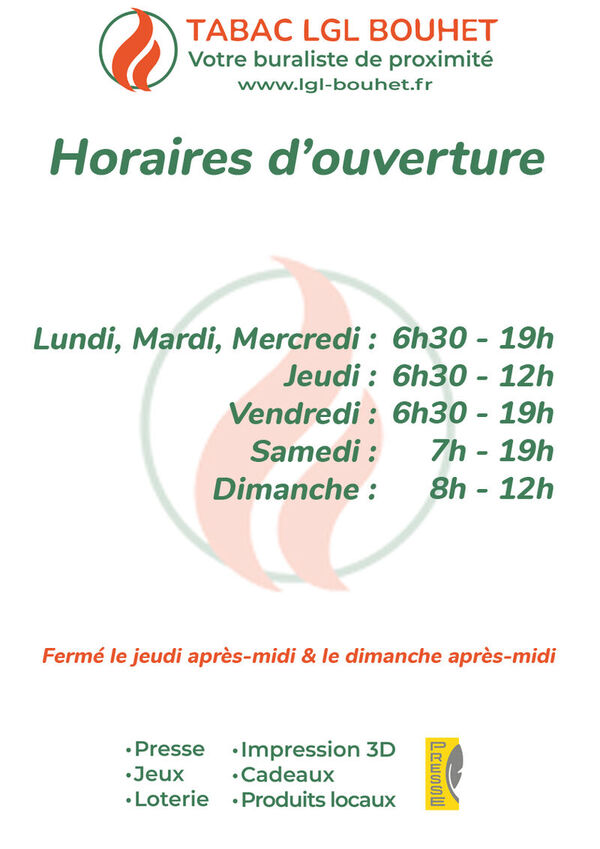 Horaires d'ouverture - Tabac LGL Bouhet au Grand-Lemps
